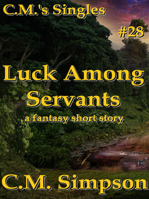 cover image of Luck Among Servants